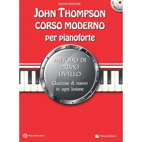 John Thompson's Corso Moderno Per Pianoforte 1